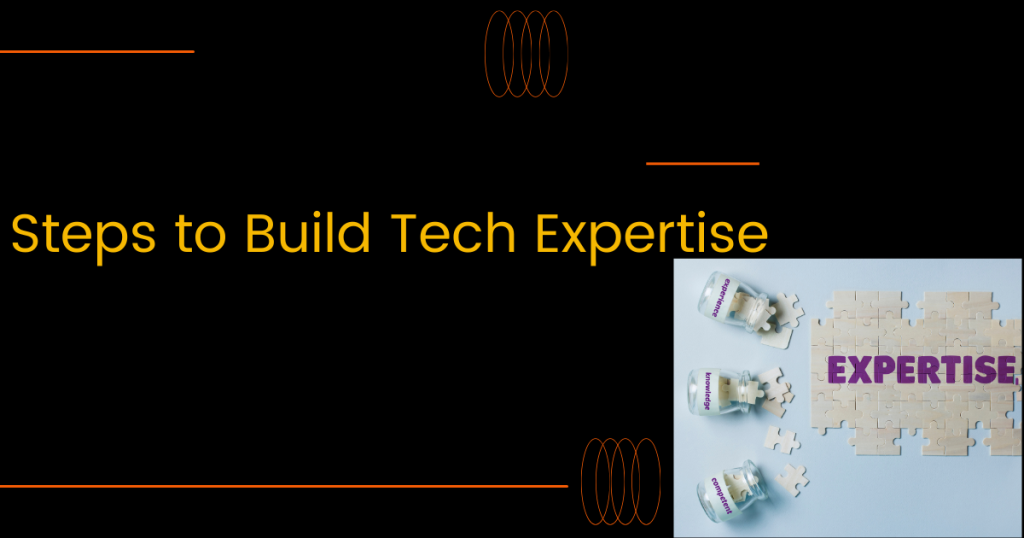 tech expertise