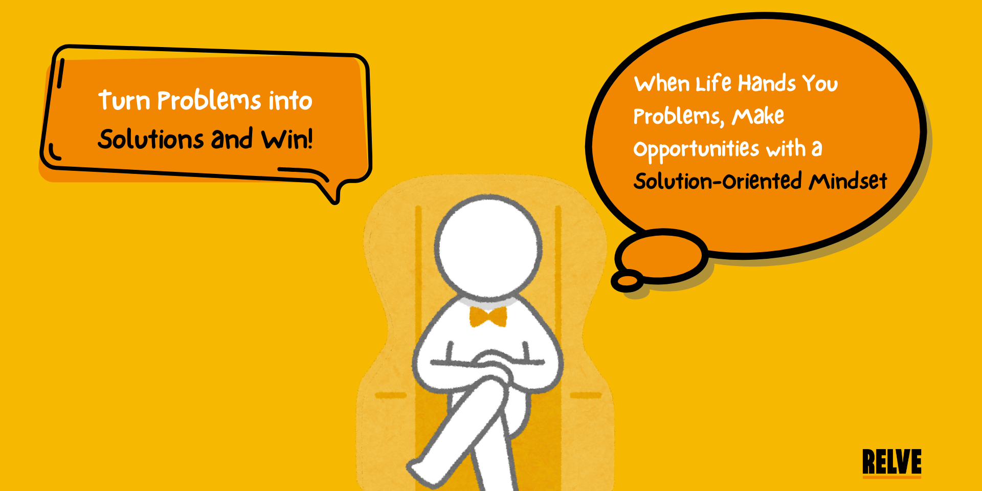 Solution-oriented mindset