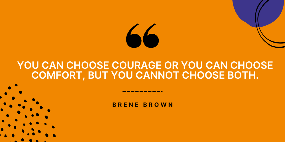 Quotation about courage