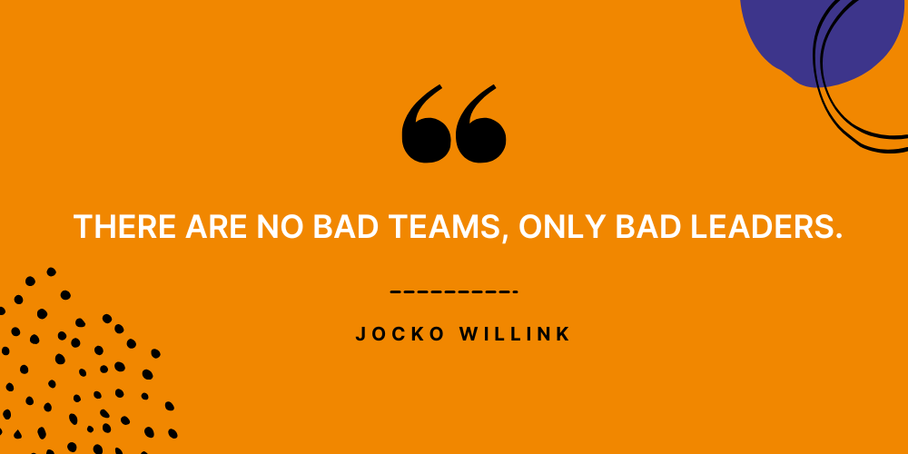 quotation about teams and their leaders