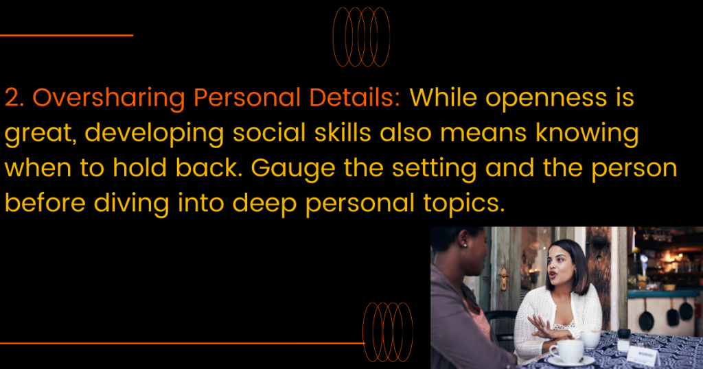 over sharing of personal details