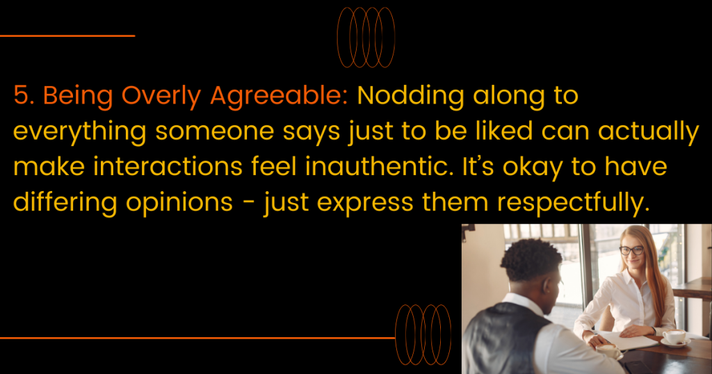 agreeing to everything