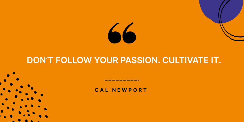 Quotation by cal newport