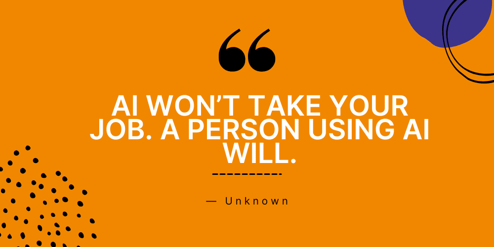 Quote on AI for career development